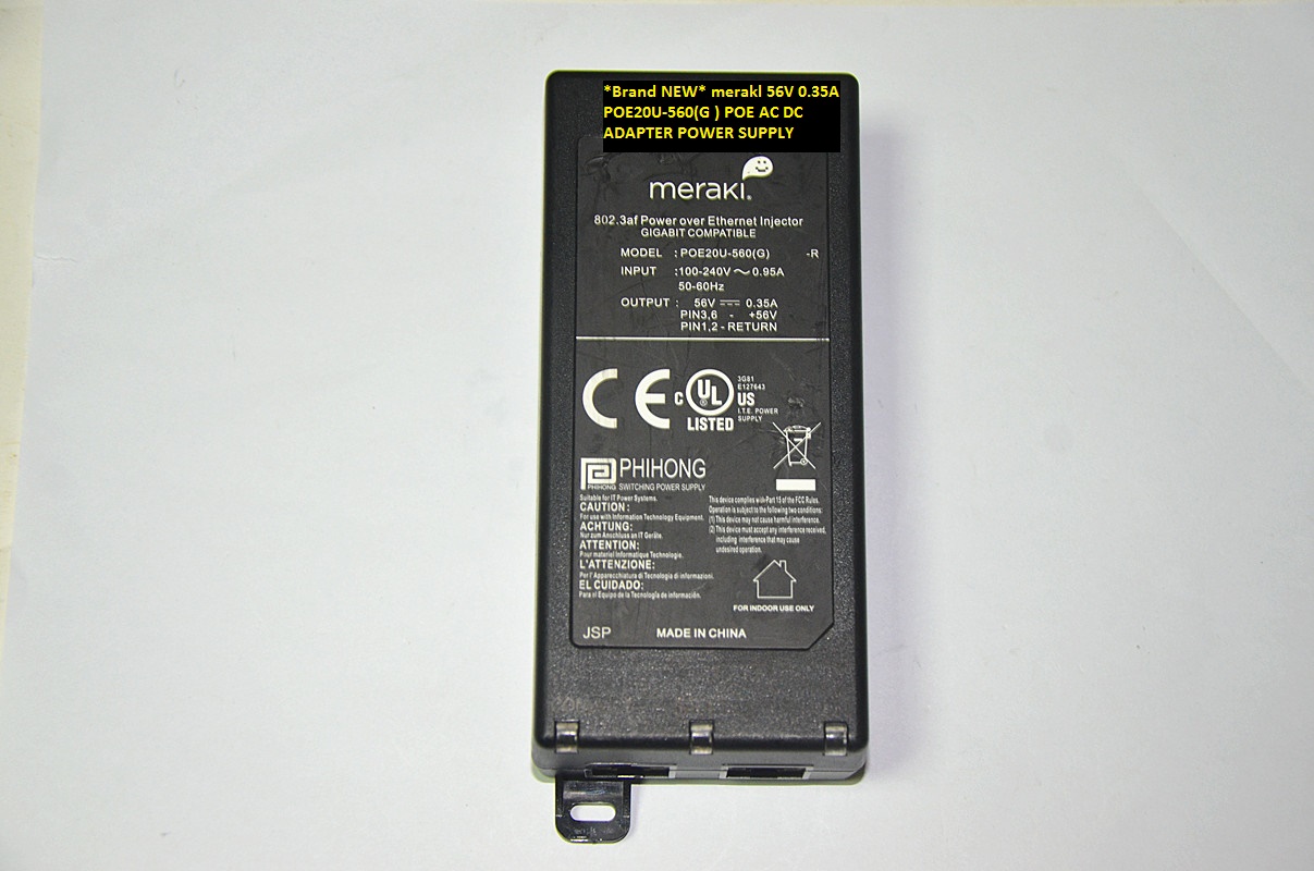 *Brand NEW* 56V 0.35A merakl POE20U-560(G ) POE AC DC ADAPTER POWER SUPPLY